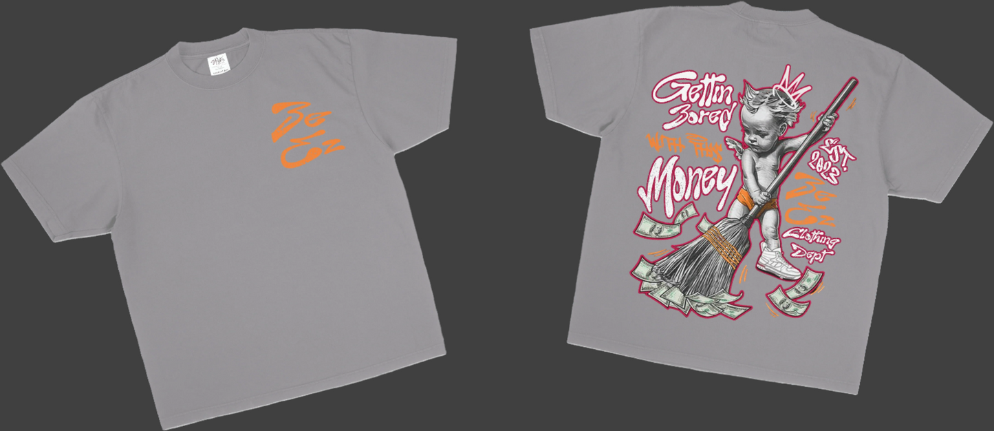 Bored with Money Tee