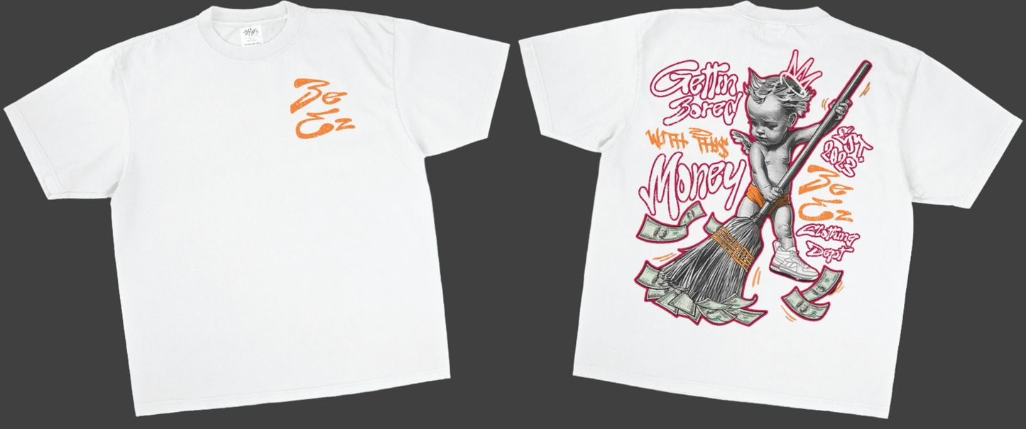 Bored with Money Tee